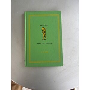 When We Were Very Young A.A. Milne 1952 Hardcover Green E.P. Dutton Poetry Book
